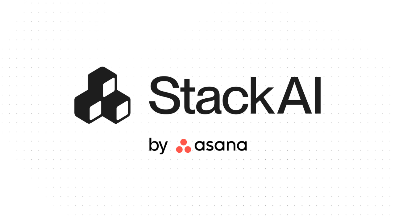 Asana, no-code agent geliştiricisi StackAI'ı satın aldı
