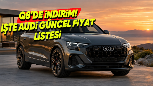 Audi Ekim 2026 Fiyat Listesi