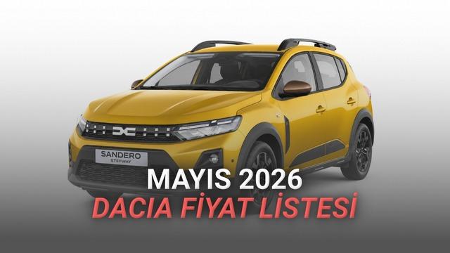 Dacia Fiyat Listesi - Mayıs 2026