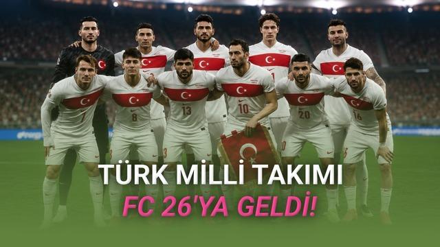 FC 26 - Türk Milli Takımı Reytingleri