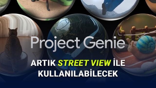 Google, Project Genie'ye Street View Desteği Getirdi