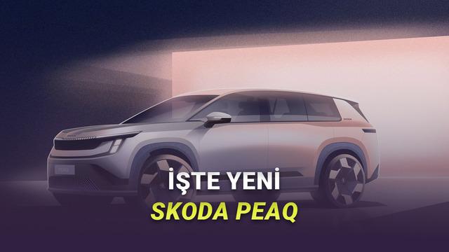 Skoda'nın Yeni Yedi Koltuklu Elektrikli Modeli Peaq Görücüye Çıktı